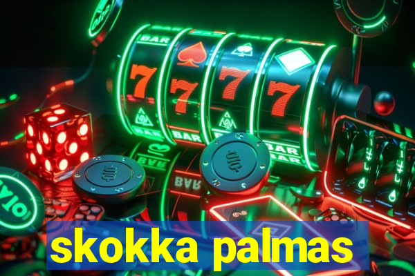 skokka palmas